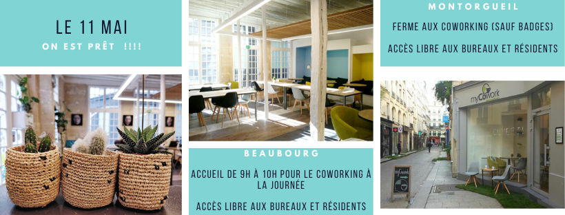 myCowork ouverture post confinement le 11 MAI - nouvelles mesures sanitaires myCowork - covid friendly - coworking en toute confiance